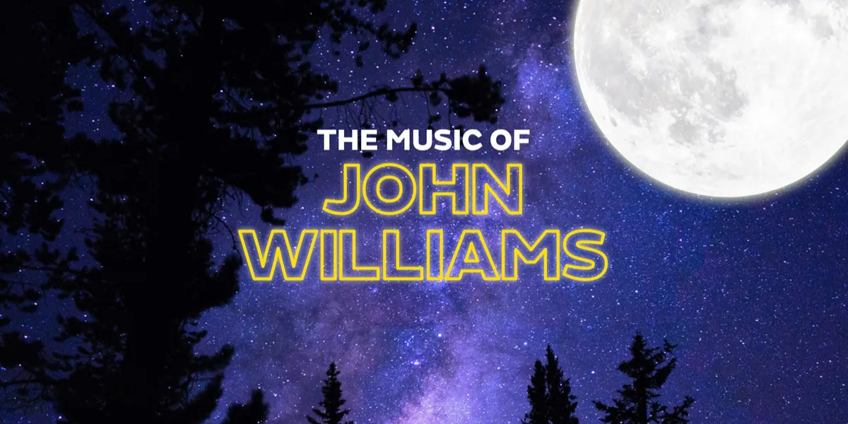 Concert artwork for The Music of John Williams